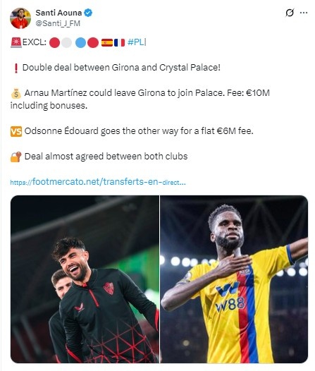 记者：赫罗纳与水晶宫好意思满交往，马丁内斯加盟英超&爱德华去西甲