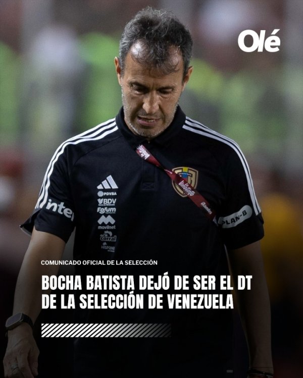 带队无缘2026寰宇杯！官方：委内瑞拉主帅巴蒂斯塔下课