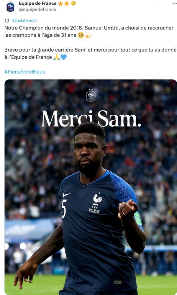 法国国度队官推致谢乌姆蒂蒂：感谢你为咱们所付出的一切