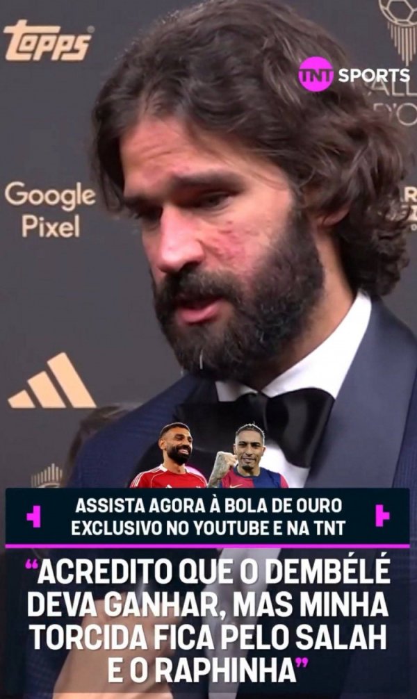 阿利森道金球奖：登贝莱是实至名归的，但我援助萨拉赫和拉菲尼亚