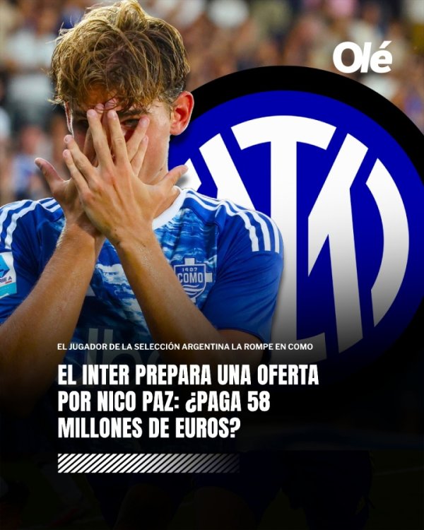 欲截胡皇马！TYC：国米准备5800万欧报价尼科-帕斯，两边已有战争